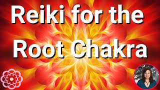 Reiki for the BaseRoot Chakra 💮 [upl. by Ahsiyk]