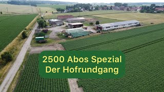 2500 Abo Spezial l Der Hofrundgang [upl. by Silva781]