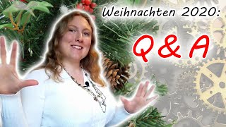 QampAGeschwafel Figuren erschaffen Beschreibungen und vieles mehr Weihnachten 2020 [upl. by Urina742]