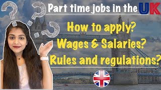 Parttime jobs in the UK  How to apply  Salaries  Rules  International student vlog [upl. by Ybrad952]