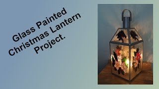 Christmas lantern project Glass painting [upl. by Booma]