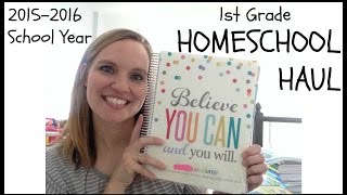 HOMESCHOOL HAUL 1st Grade 20152016 School Year [upl. by Isidor]