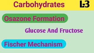 Osazone Formation For Glucose and Fructose By Fischer MechanismAhmar SirBSc 2nd Semester [upl. by Enilorac355]