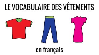 Le vocabulaire des vêtements en français fle – vocabulaire 12 [upl. by Huntley381]