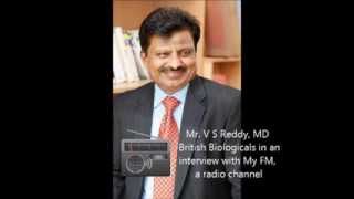 MD British Biologicals Mr V S Reddy in a Radio Interview [upl. by Hewitt]