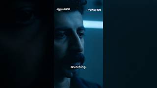 The Most Difficult Mission Begins  Poacher  primevideoindia [upl. by Arni]