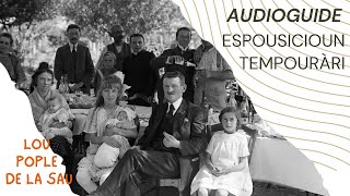 AUDIOGUIDE PRO  Espousicioun tempouràri  Espàci 08 [upl. by Ermeena12]