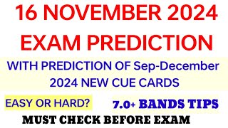 IELTS 16 NOVEMBER 2024 EXAM PREDICTION WITH 70BANDS TIPS  Ielts exam prediction  SURAJ IELTS [upl. by Fari955]