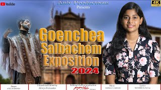 Goemchem Saibachem Exposition 2024 ANLE BARBOSA  New Konkani Song [upl. by Kere]