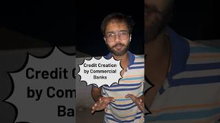 Credit Creation By Commercial Banks Macroeconomics class 12 shorts [upl. by Ahel]