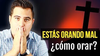 ¿Cómo orar 1 hora al día ¿QUE DICE LA BIBLIA de la oración [upl. by Cybil]