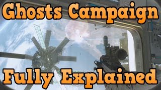 quotCall of Duty Ghostsquot Campaign Broken Down And Explained  Campaign Explanation [upl. by Ahsenad]