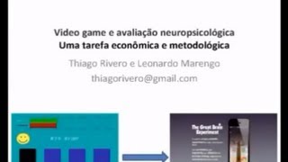 Video Games e Avaliação Neuropsicológica Uma tarefa econômica e metodológica [upl. by Lesak453]