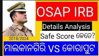 OSAP IRB Cutoff l Osap malkangiri safe score l Osap 3rd bn koraput safe score l osap irb 2024 [upl. by Greenfield962]