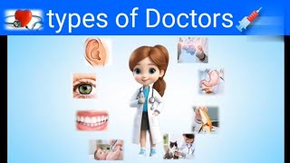 Types of Doctors  Specialist of Doctors  Names of Doctors  list of Doctors  Different Doctors [upl. by Meir]