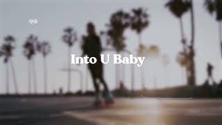 Into U Baby mashup [upl. by Lleret]