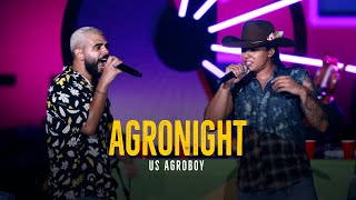 Us Agroboy  Agronight Clipe Oficial [upl. by Brest]