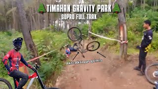 Gopro Full Trak Timahan Gravity Park🌲 Bonus Aksiaksi pas licin🤣 [upl. by Ettesoj177]