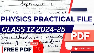 Physics Practical File 202425 Class 12 CBSE Board  Best CBSE Practical File Class 12 Physics cbse [upl. by Fenny]