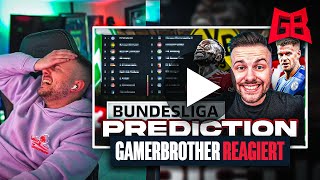 GamerBrother REAGIERT auf SEINE BUNDESLIGA PROGNOSE 20222023 😬😂 [upl. by Sitrik410]