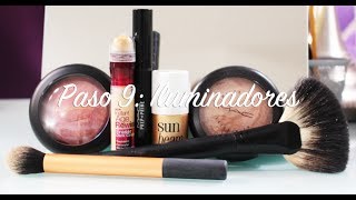 Guia de Maquillaje Paso 9 Iluminadores [upl. by Inalem597]