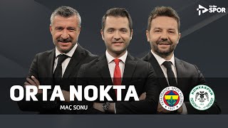 Fenerbahçe 71 Konyaspor  Orta Nokta  Ali Yönetci amp Elvir Baliç amp Tümer Metin [upl. by Eessac94]