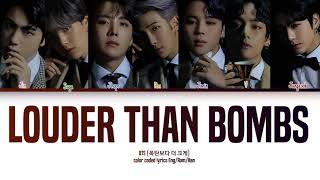 BTS  Louder Than Bombs lyrics color coded lyrics [upl. by Ardnusal615]