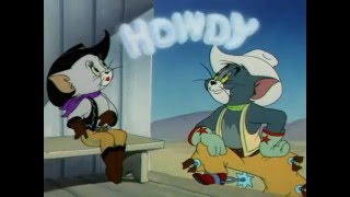 Tom and jerry Howdy [upl. by Eelnyl]