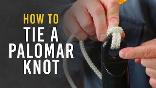 How to Tie a Palomar Knot [upl. by Hedve]