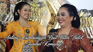 ANTING LAMBANGSIH FEAT TATIN THITOT  SAMBEL KEMANGI [upl. by Deana]