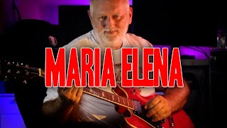 Maria Elena  Guitar by Vladan Los Indios Tabajaras [upl. by Earal]