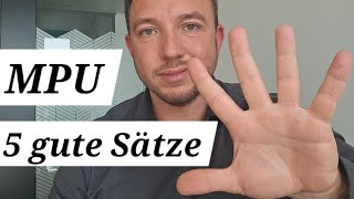 MPU  5 gute Sätze beim Gespräch [upl. by Medea]