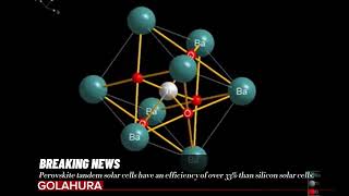 Perovskite tandem solar cells have an efficiency of over 33 than silicon solar cells [upl. by Uria829]