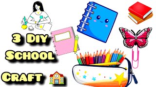 3 Easy School Craft Idea 🏫  School Craft Ideas 💡 School Hacks  Diy school supplies [upl. by Wynn324]