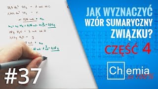 Matura z chemii Jak wyznaczyć WZÓR SUMARYCZNY związku organicznego cz4  Zadanie Dnia 37 [upl. by Eilraep]