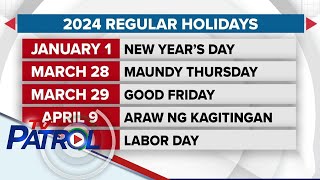 Listahan ng 2024 holidays inilabas ng Malacañang  TV Patrol [upl. by Lan]