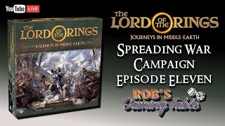 Lord of the Rings Journeys in MiddleEarth Spreading War Ep 11 [upl. by Eniretac]