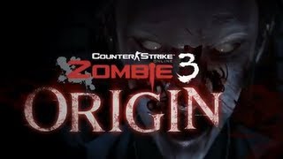 CounterStrike Online  Zombie 3 Origin Official Trailer [upl. by Sherl]