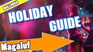 Magaluf Majorca holiday guide and tips [upl. by Yhtamit354]