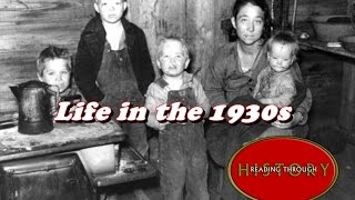 History Brief Daily Life in the 1930s [upl. by Herod]