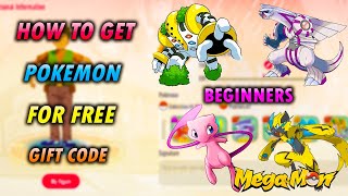 MEGAMON GLOBAL BEGINNERS GIFT CODE  HOW TO GET ZERAORA  PALKIA MEW REGIGIGAS FOR FREE GIFT CODE [upl. by Durr]