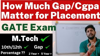 How Much CgpaGap matter for MTech Placements ।। GATE Exam ।। MTech EngineeringLoop [upl. by Eniluqaj]