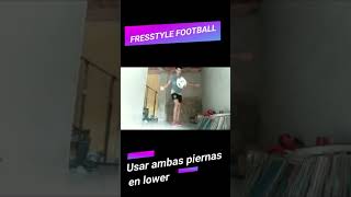 Mi secreto para ser ambidiestro en lower Tutorial de freestyle football shorts [upl. by Nnylyma]