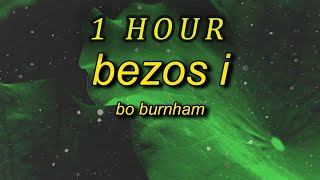 1 HOUR 🕐  Bo Burnham  Bezos I Lyrics ceo entrepreneur born in 1964 jeffrey jeffrey bezos [upl. by Robinet]