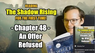 BACK IN THE WASTE  First Time Reading Wheel of Time  The Shadow Rising  Ch48 [upl. by Sosthenna]