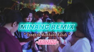 LAGU JOGET TERBARU  MINANG REMIX  Tungkek Mambaok Rabah  FAUZANA 2023 [upl. by Arica]