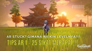 TIPS NAIKIN AR ADVENTURE RANK LVL 1  25 DENGAN MAKSIMAL MERAPAT  GENSHIN IMPACT INDONESIA [upl. by Adolf]