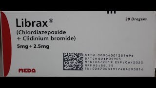 Librax Chlordiazepoxide 5mgClidinium Bromide 25mg Tablet Uses Side effects Dose in Urdu [upl. by Pilloff]