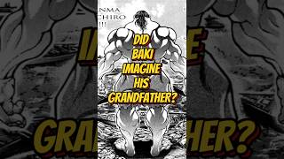 DID BAKI IMAGINE HIS GRANDFATHER anime bakivsyujiro baki bakihanma yujirohanma [upl. by Marjorie202]