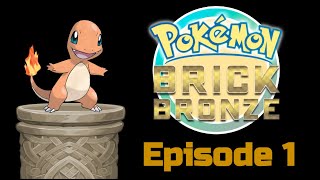 Pokémon Brick Bronze Episode 1 The Return of the Brick Bronze [upl. by Akiria]